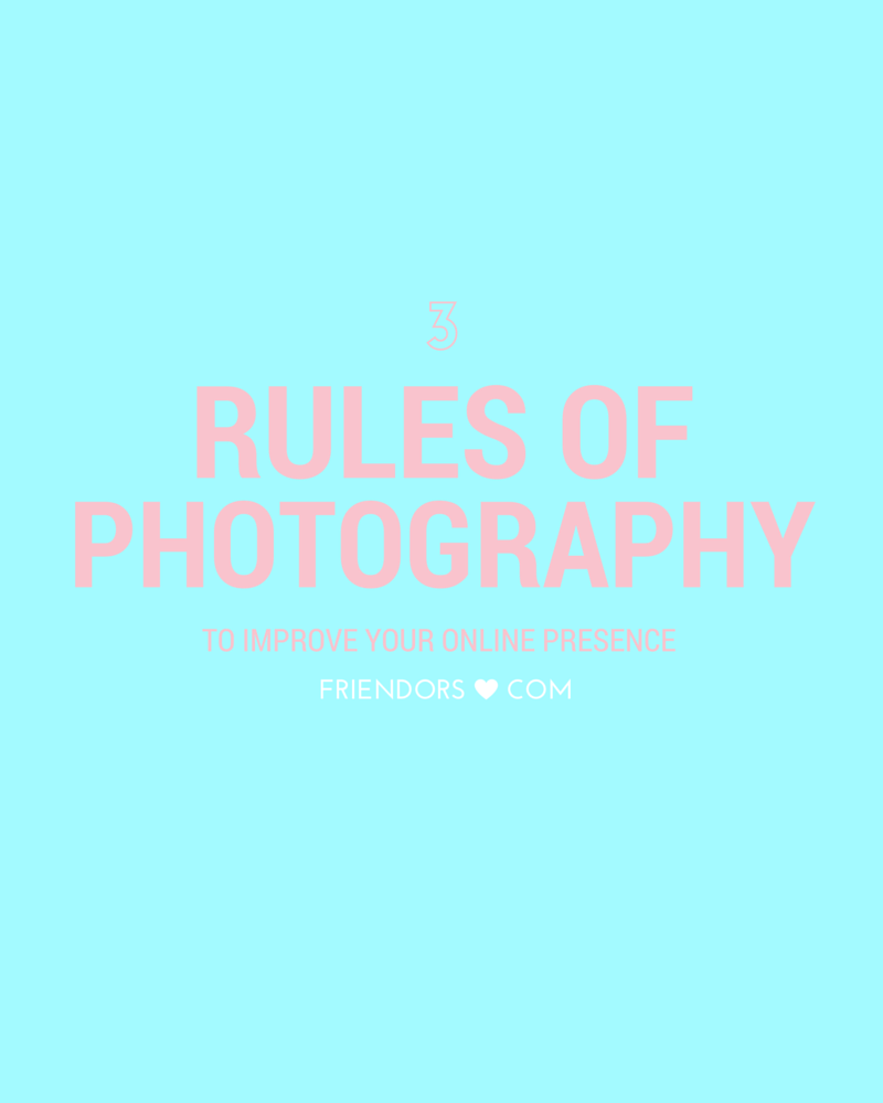 3RULESOFPHOTOGRAPHY